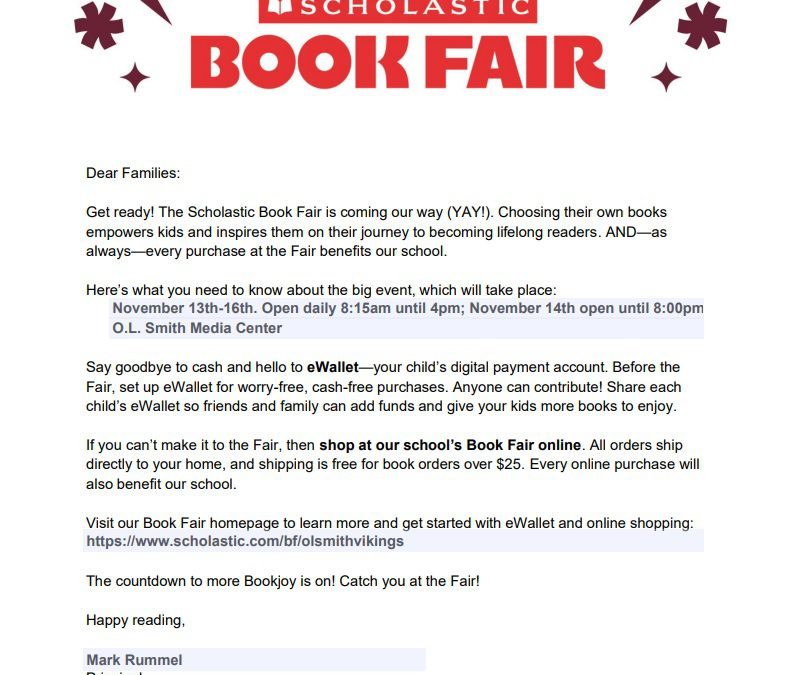 The Scholastic Book Fair is coming to OL Smith!